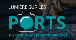 Concours photo « Lumière sur les ports » : Déposez vos 10 photos avant le 30 juin 2021