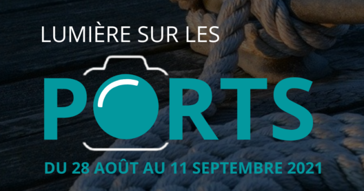 Concours photo « Lumière sur les ports » : Déposez vos 10 photos avant le 30 juin 2021
